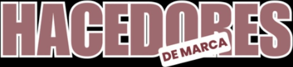 Hacedores de Marca™